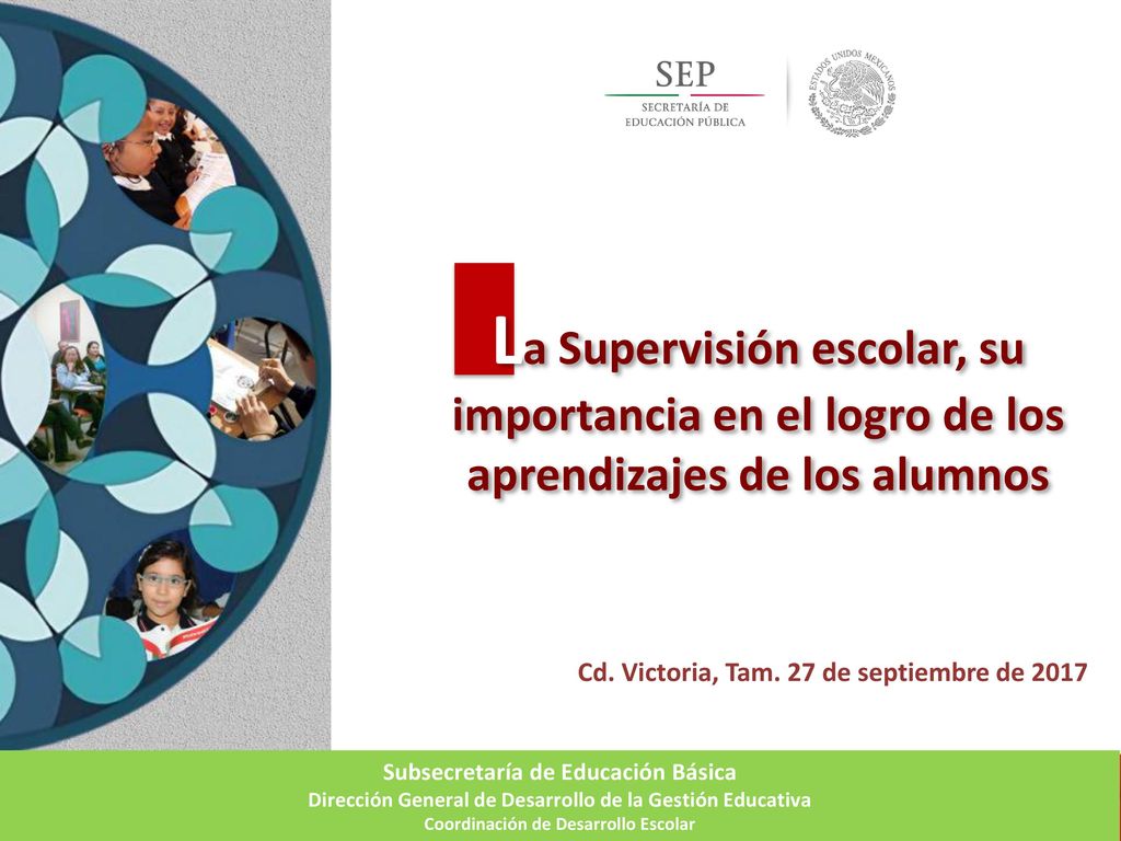 La Supervisión escolar, su importancia en el logro de los aprendizajes de los alumnos