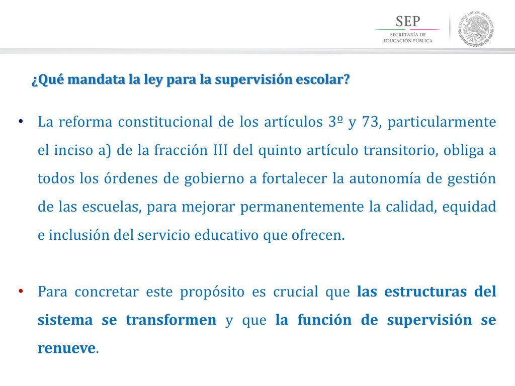 ¿Qué mandata la ley para la supervisión escolar