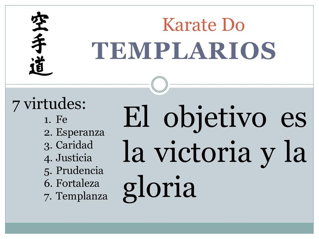 El objetivo es la victoria y la gloria