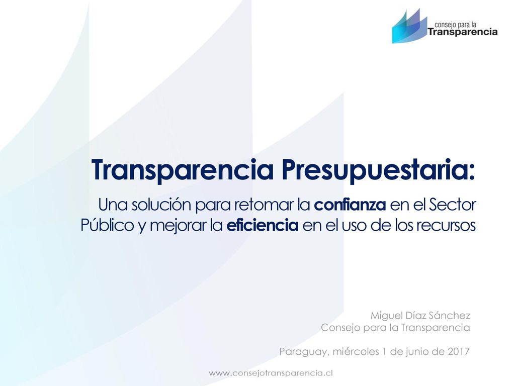 Transparencia Presupuestaria: JH Una solución para retomar la confianza en el Sector Público y mejorar la eficiencia en el uso de los recursos