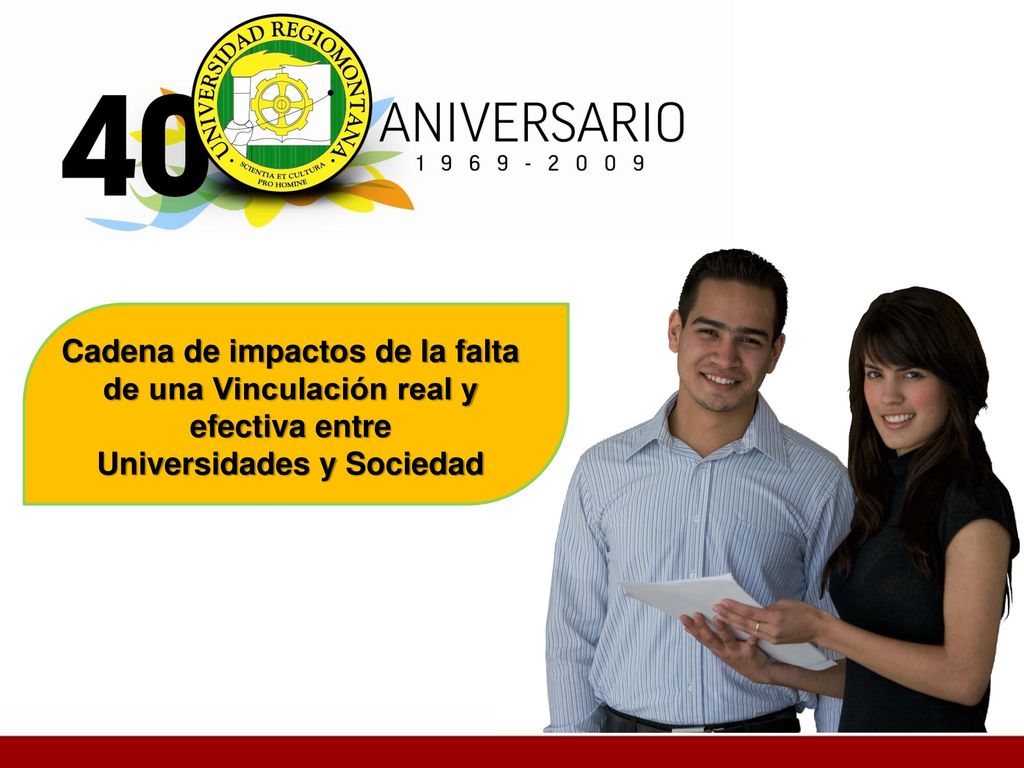 Cadena de impactos de la falta de una Vinculación real y efectiva entre Universidades y Sociedad