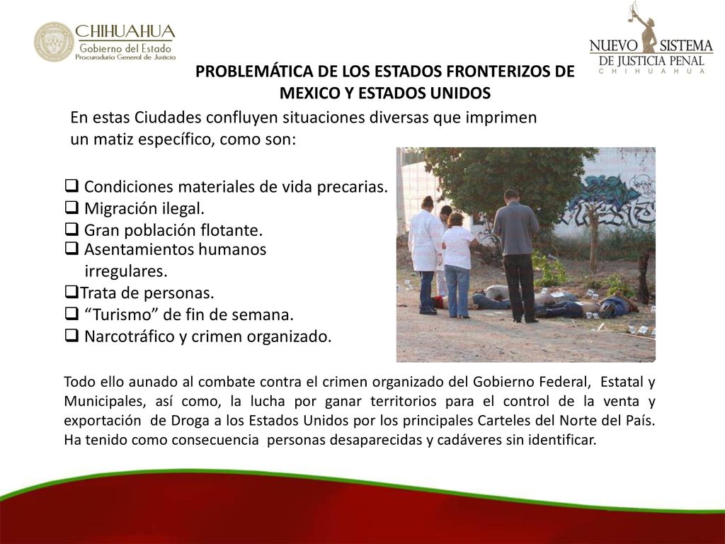 PROBLEMÁTICA DE LOS ESTADOS FRONTERIZOS DE MEXICO Y ESTADOS UNIDOS