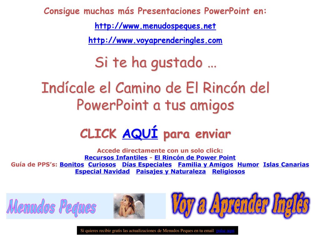 Indícale el Camino de El Rincón del PowerPoint a tus amigos