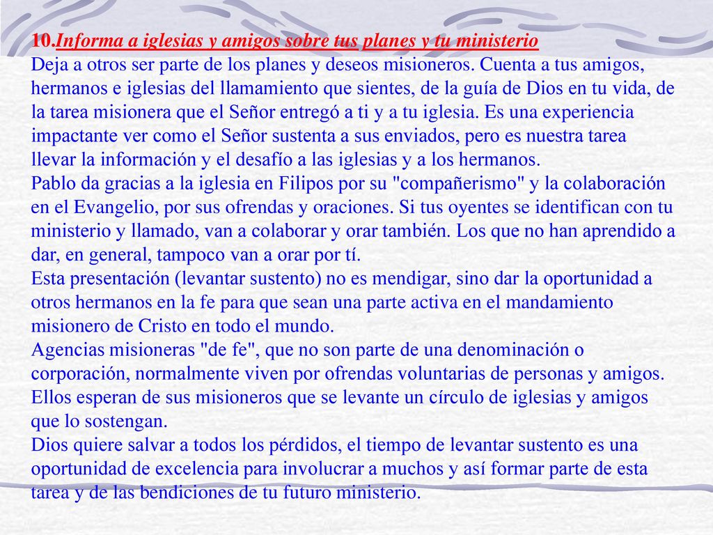 10.Informa a iglesias y amigos sobre tus planes y tu ministerio