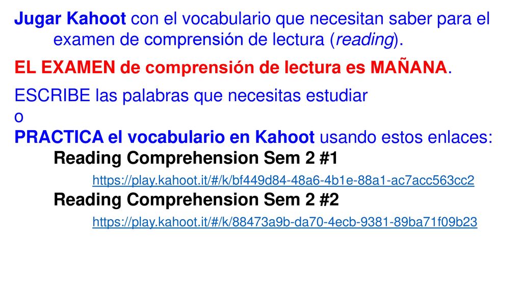 Jugar Kahoot con el vocabulario que necesitan saber para el
