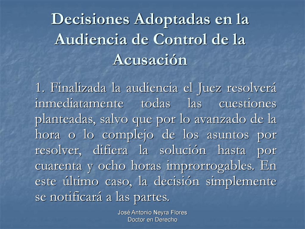 Decisiones Adoptadas en la Audiencia de Control de la Acusación