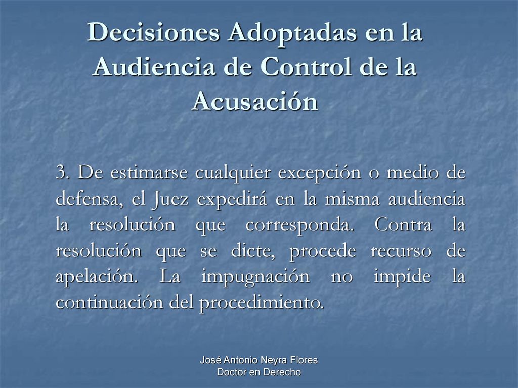 Decisiones Adoptadas en la Audiencia de Control de la Acusación