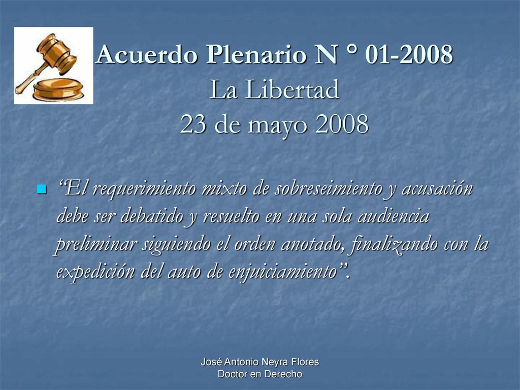 Acuerdo Plenario N ° La Libertad 23 de mayo 2008