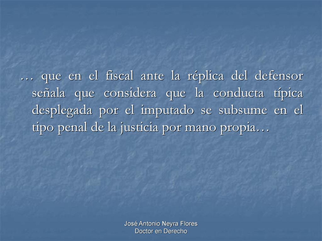 José Antonio Neyra Flores Doctor en Derecho