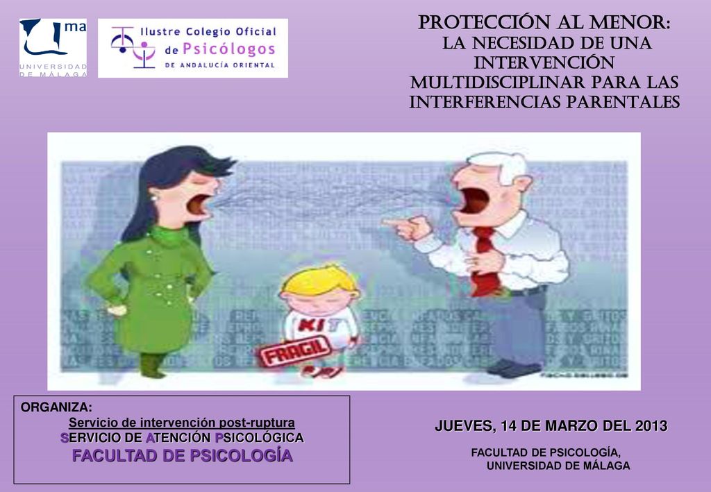 PROTECCIÓN AL MENOR: LA NECESIDAD DE UNA INTERVENCIÓN MULTIDISCIPLINAR PARA LAS INTERFERENCIAS PARENTALES.