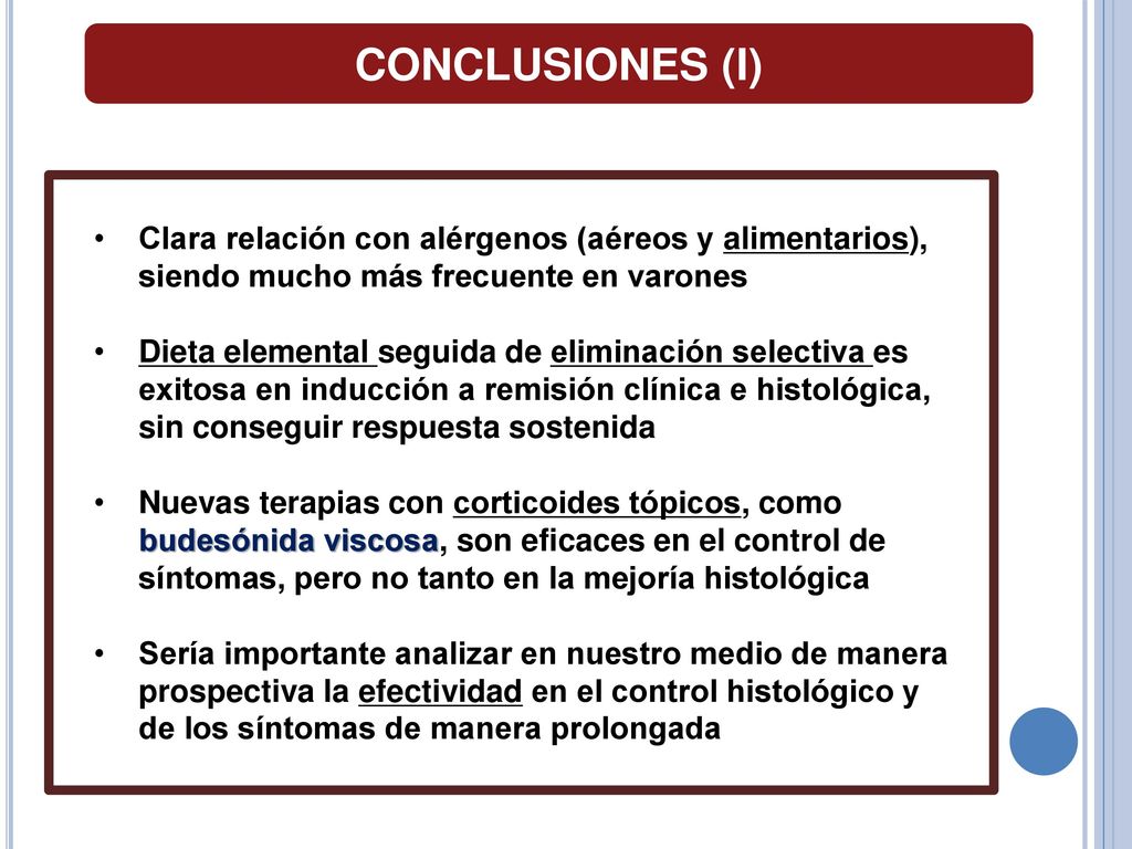 CONCLUSIONES (I) Clara relación con alérgenos (aéreos y alimentarios), siendo mucho más frecuente en varones.