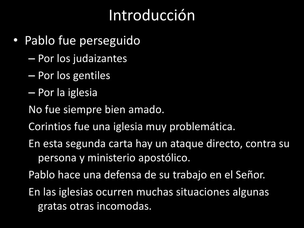 Introducción Pablo fue perseguido Por los judaizantes Por los gentiles