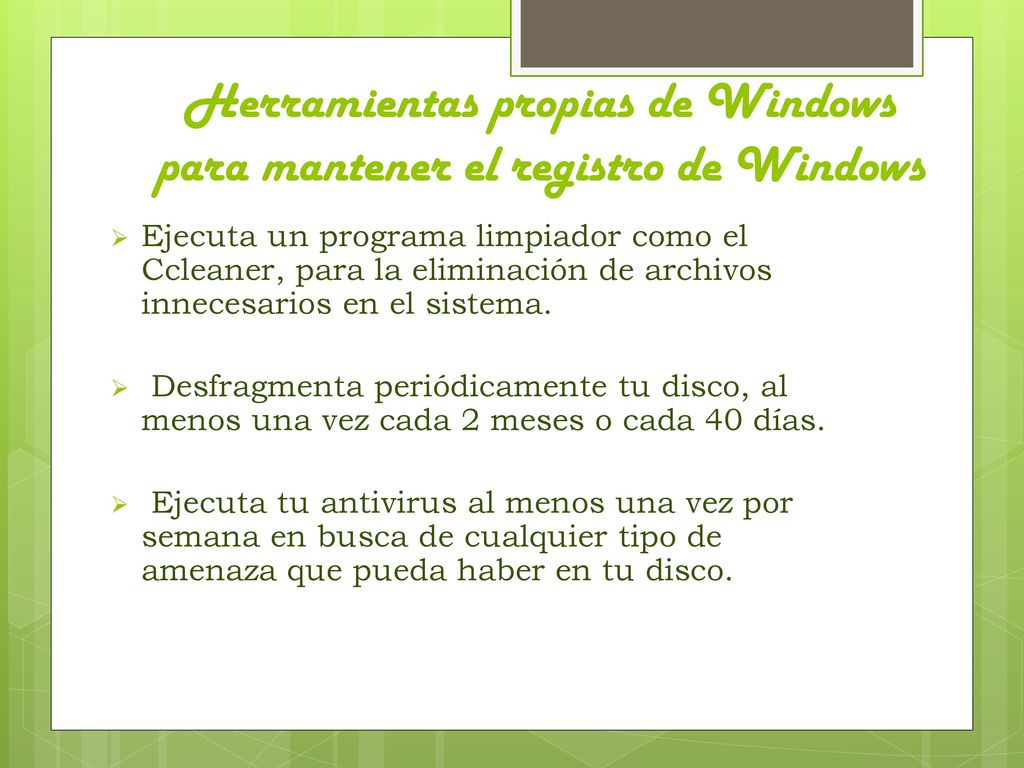 Herramientas propias de Windows para mantener el registro de Windows