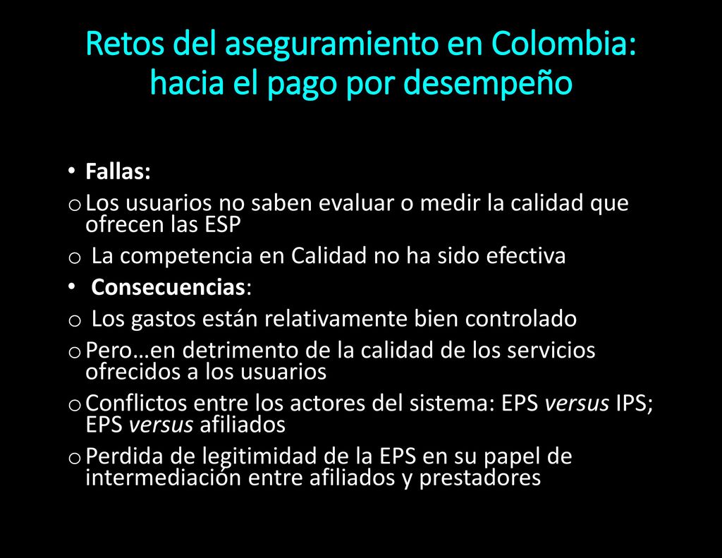 Retos del aseguramiento en Colombia: hacia el pago por desempeño