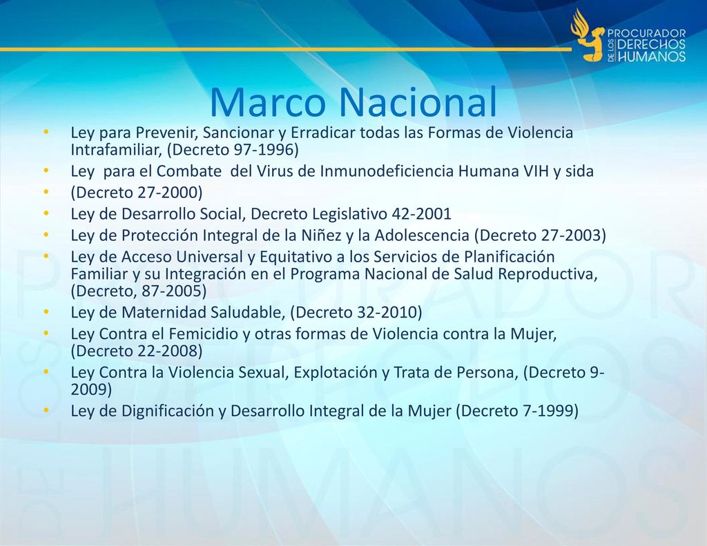 Marco Nacional Ley para Prevenir, Sancionar y Erradicar todas las Formas de Violencia Intrafamiliar, (Decreto )