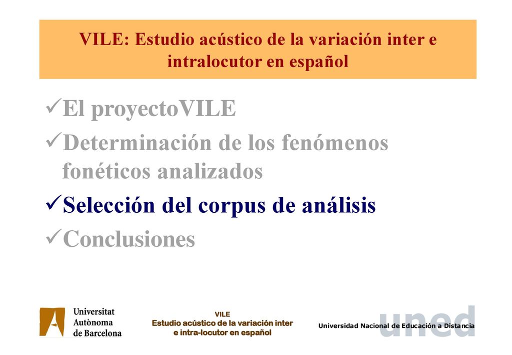 VILE: Estudio acústico de la variación inter e intralocutor en español