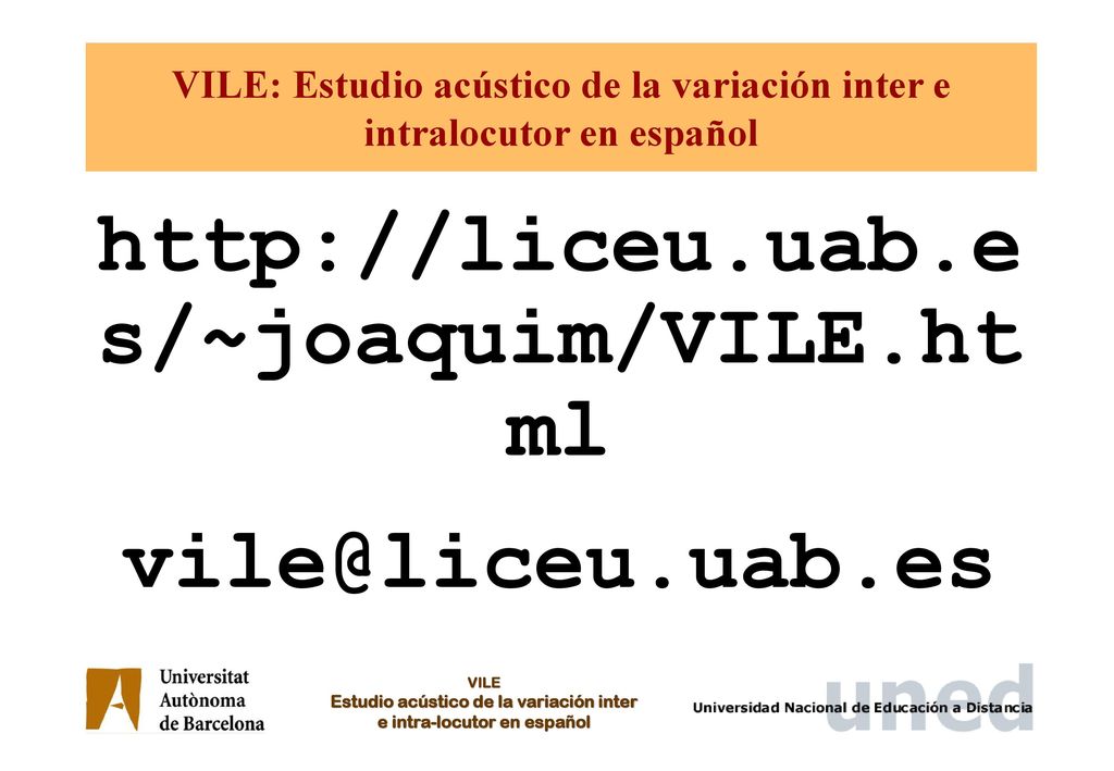 VILE: Estudio acústico de la variación inter e intralocutor en español