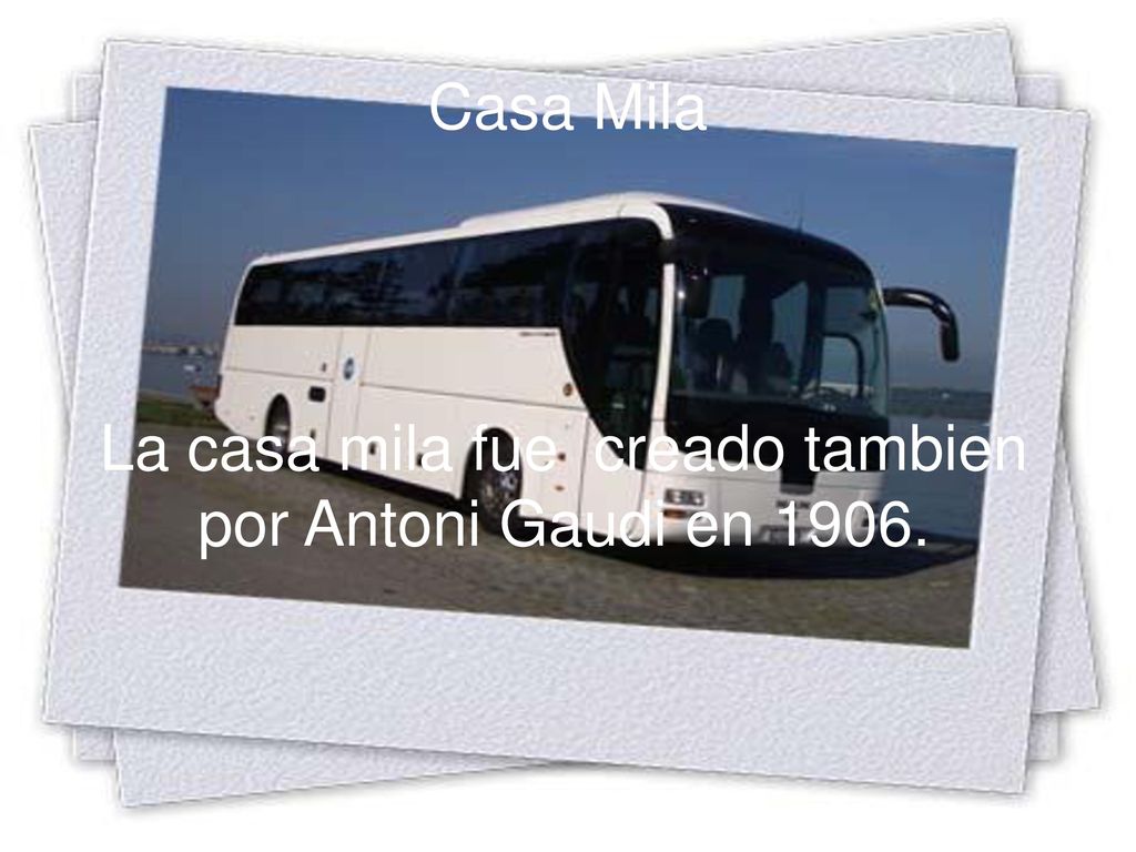 La casa mila fue creado tambien por Antoni Gaudi en 1906.