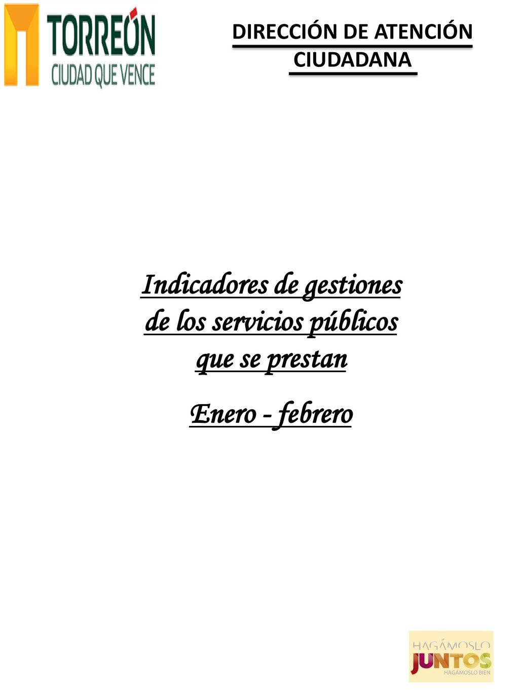 Indicadores de gestiones de los servicios públicos que se prestan
