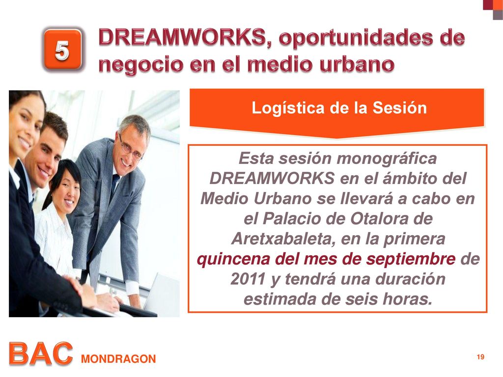 5 DREAMWORKS, oportunidades de negocio en el medio urbano