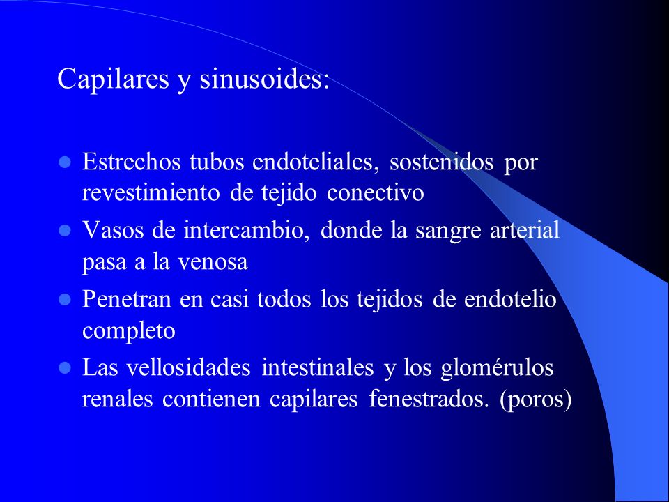 Capilares y sinusoides: