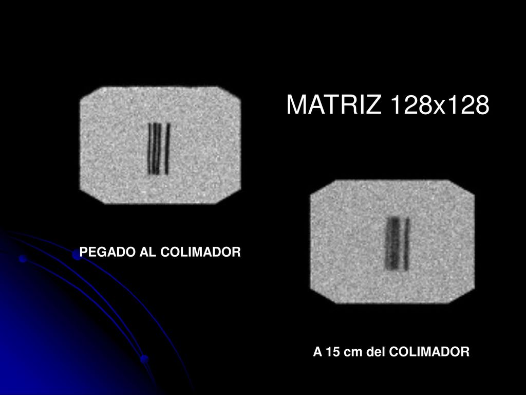 MATRIZ 128x128 PEGADO AL COLIMADOR A 15 cm del COLIMADOR
