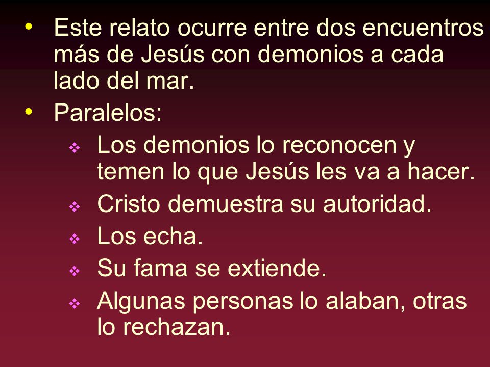 Este relato ocurre entre dos encuentros más de Jesús con demonios a cada lado del mar.