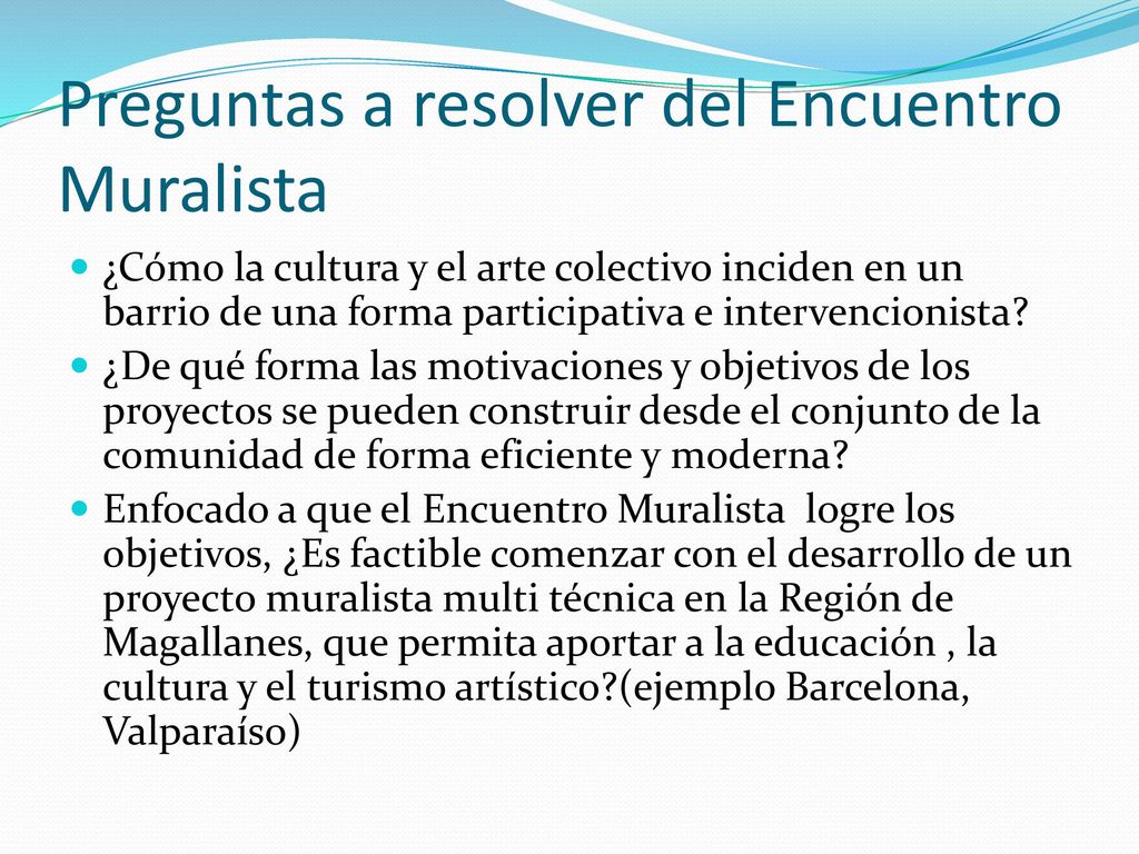 Preguntas a resolver del Encuentro Muralista
