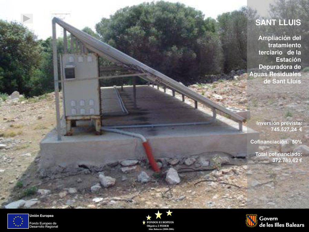 SANT LLUIS Ampliación del tratamiento terciario de la Estación Depuradora de Aguas Residuales de Sant Lluis.
