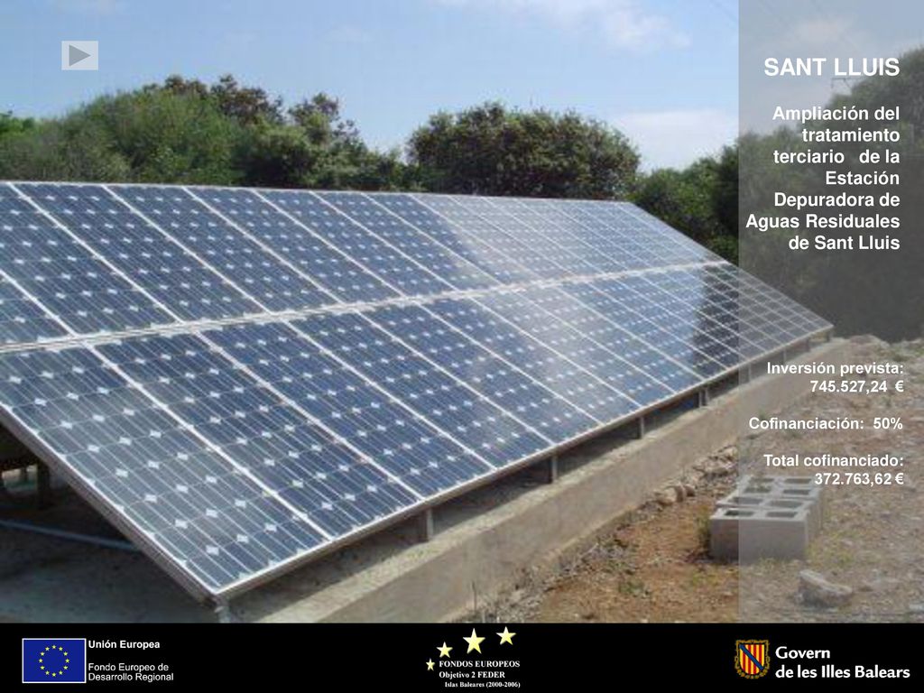 SANT LLUIS Ampliación del tratamiento terciario de la Estación Depuradora de Aguas Residuales de Sant Lluis.