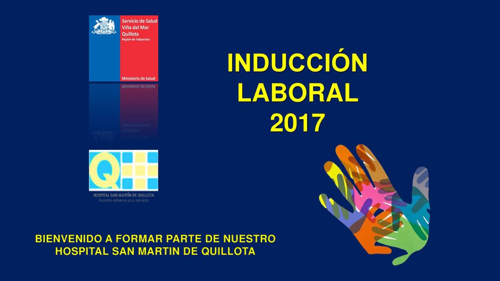BIENVENIDO A FORMAR PARTE DE NUESTRO HOSPITAL SAN MARTIN DE QUILLOTA