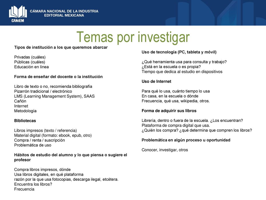 Temas por investigar Tipos de institución a los que queremos abarcar