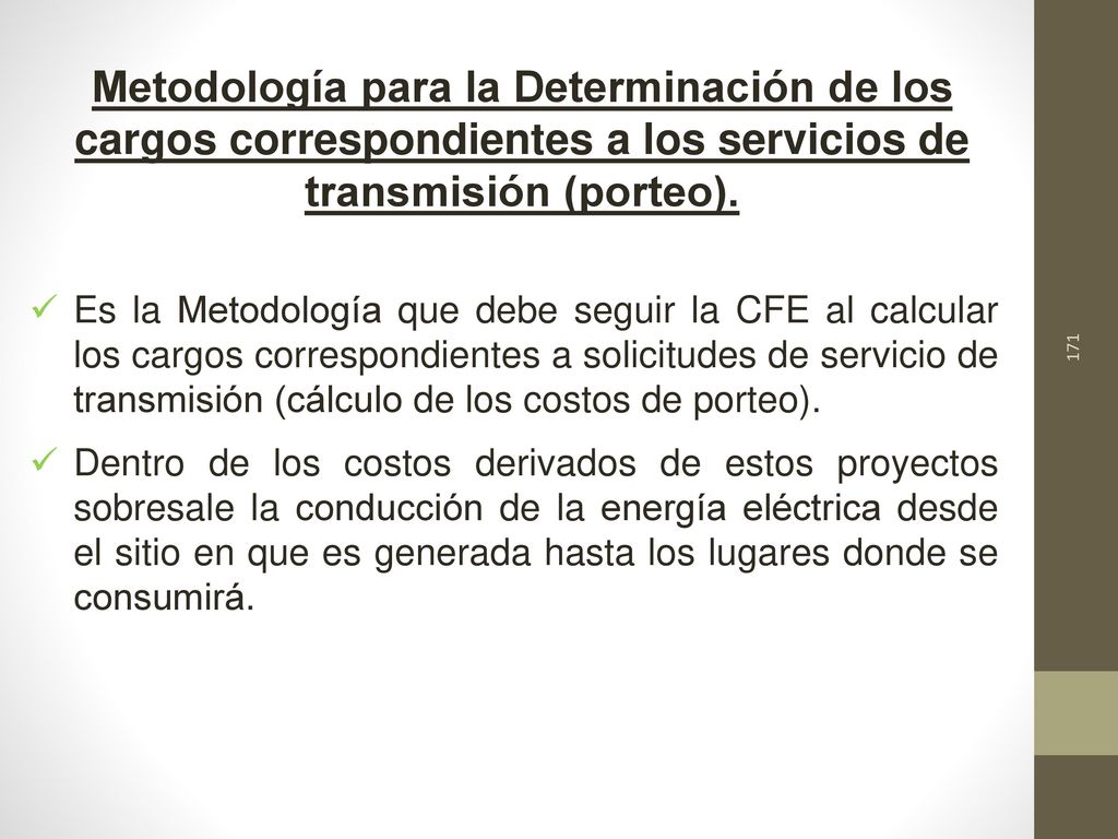 Metodología para la Determinación de los cargos correspondientes a los servicios de transmisión (porteo).