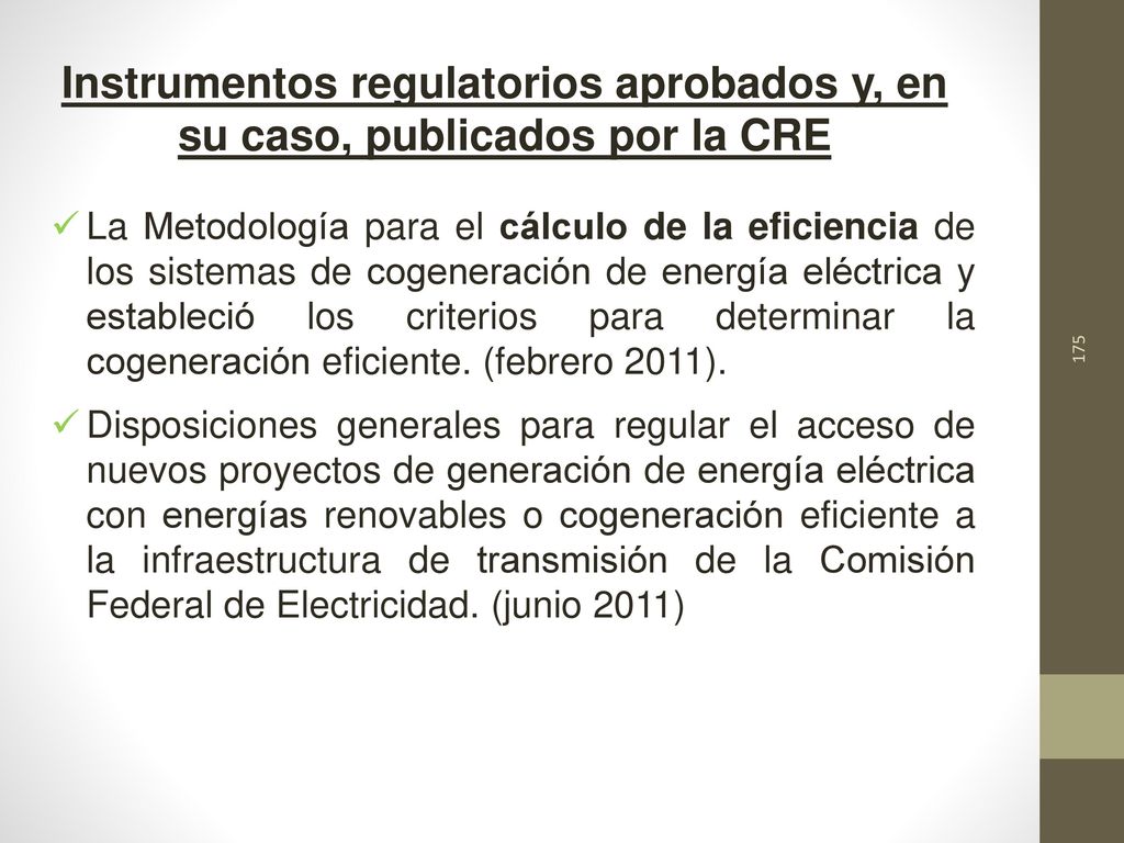 Instrumentos regulatorios aprobados y, en su caso, publicados por la CRE