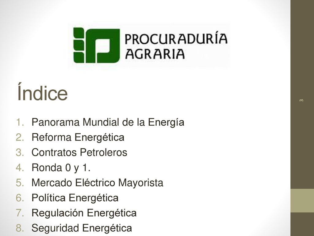 Índice Panorama Mundial de la Energía Reforma Energética