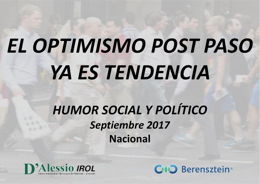 EL OPTIMISMO POST PASO YA ES TENDENCIA HUMOR SOCIAL Y POLÍTICO