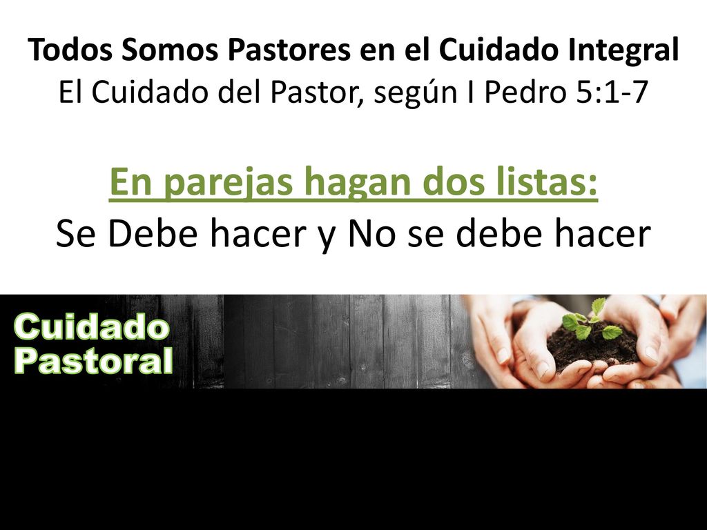 En parejas hagan dos listas: