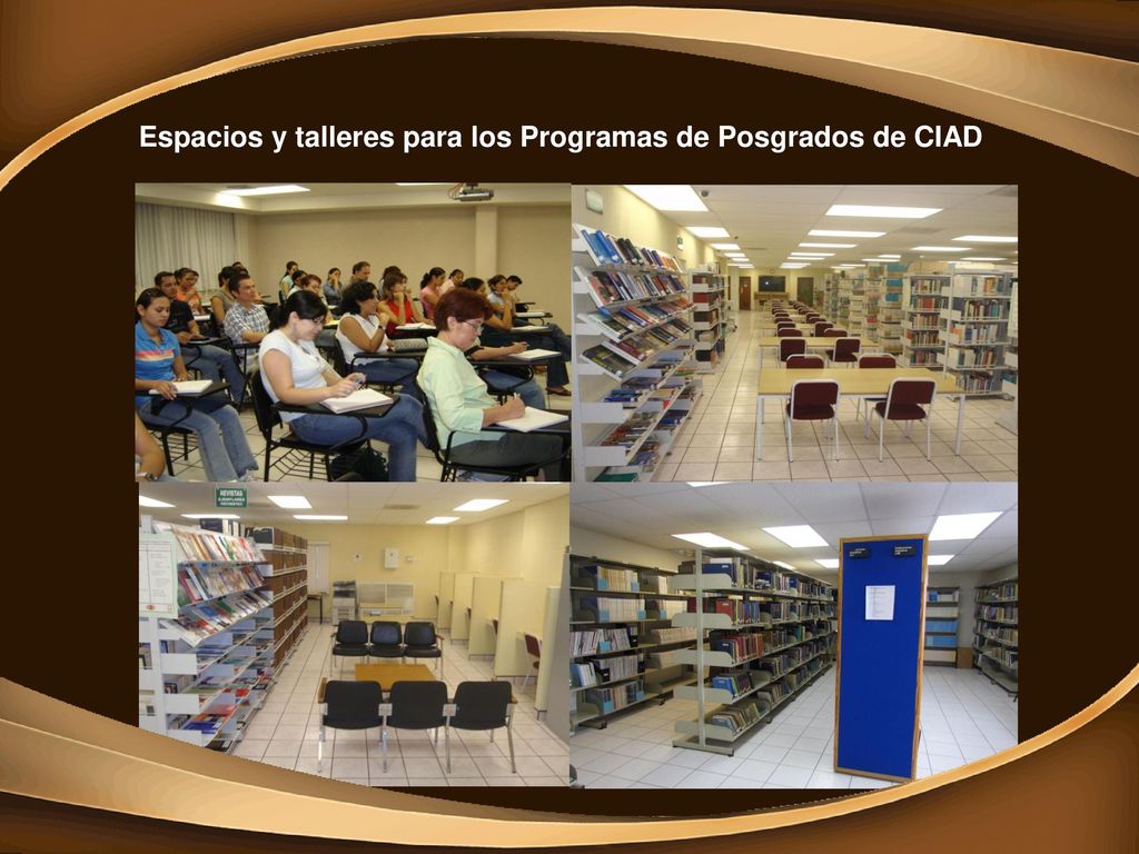 Espacios y talleres para los Programas de Posgrados de CIAD