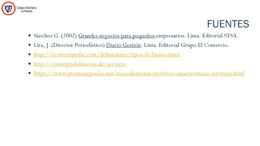 Colegio Villa María La Planicie. Colegio Villa María. La Planicie. FUENTES.