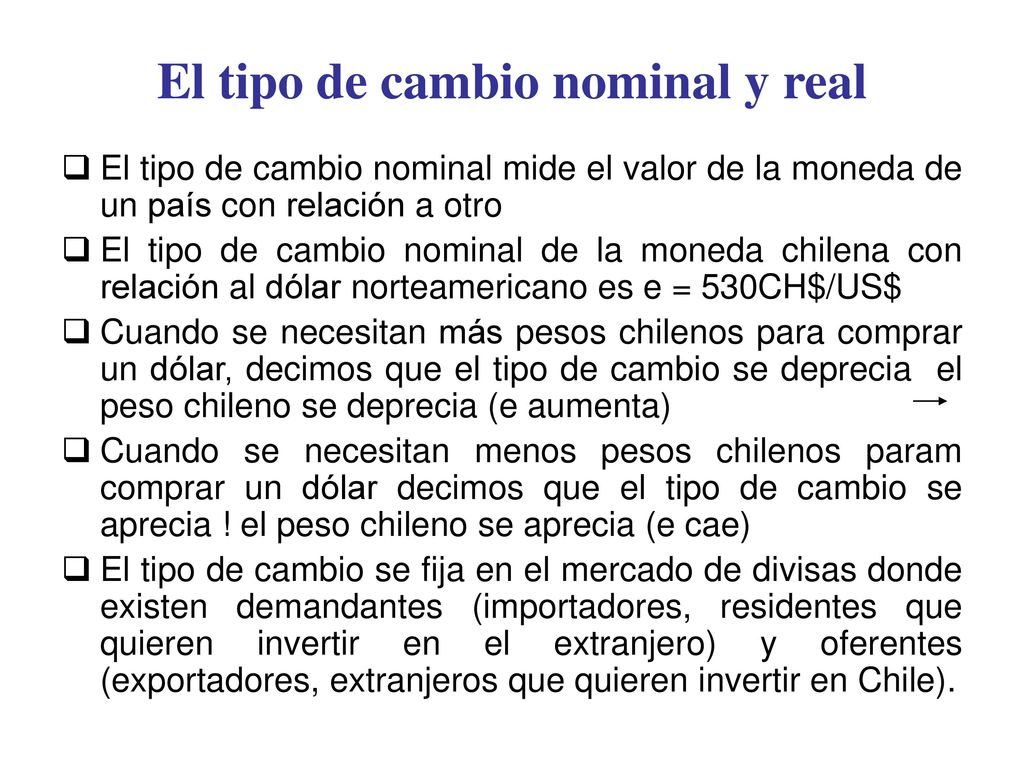 El tipo de cambio nominal y real