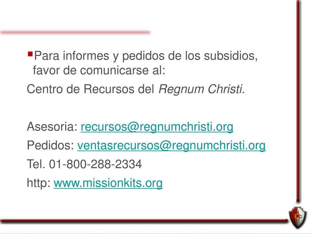 Para informes y pedidos de los subsidios, favor de comunicarse al: