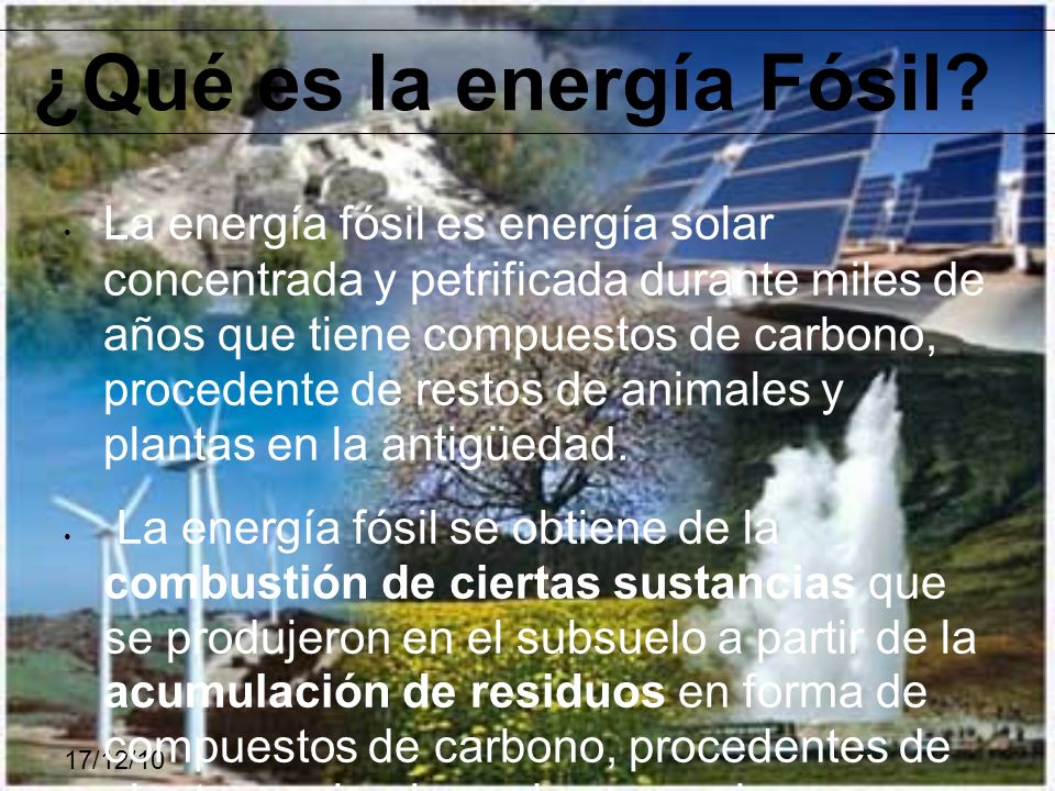 ¿Qué es la energía Fósil