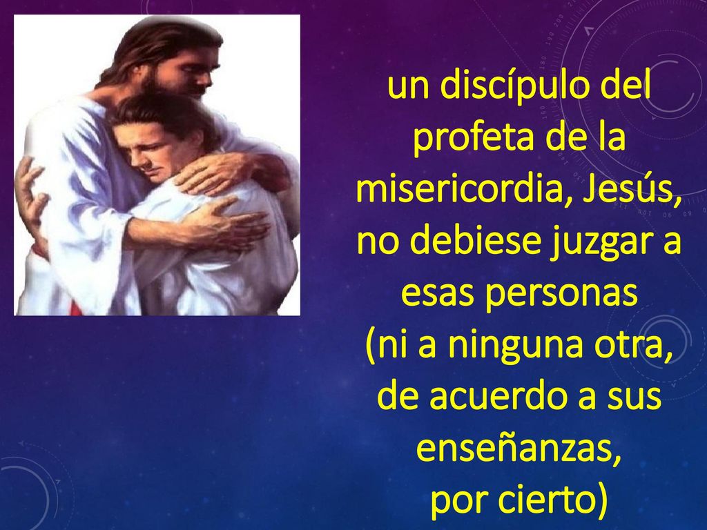 un discípulo del profeta de la misericordia, Jesús,