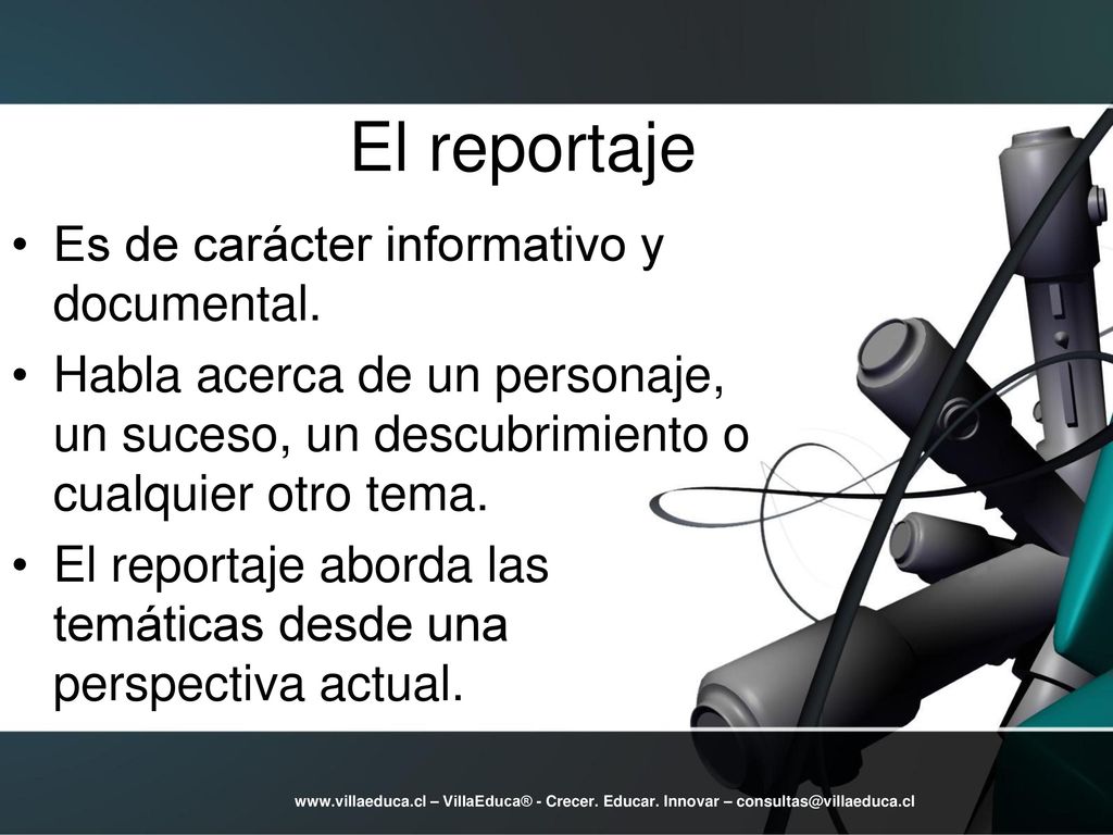 El reportaje Es de carácter informativo y documental.