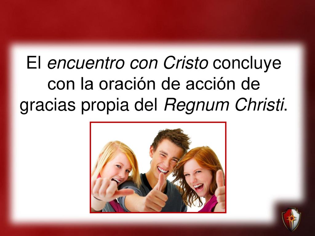 El encuentro con Cristo concluye con la oración de acción de gracias propia del Regnum Christi.