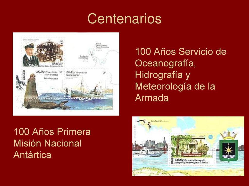 Centenarios 100 Años Servicio de Oceanografía, Hidrografía y Meteorología de la Armada.