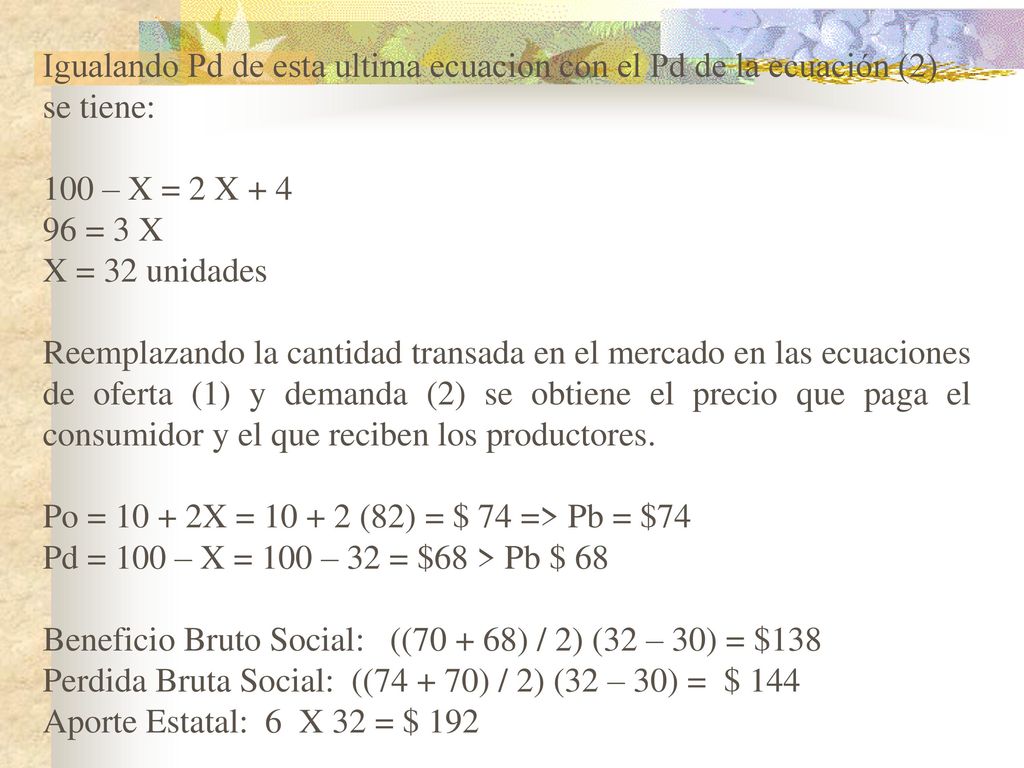 Igualando Pd de esta ultima ecuacion con el Pd de la ecuación (2) se tiene: