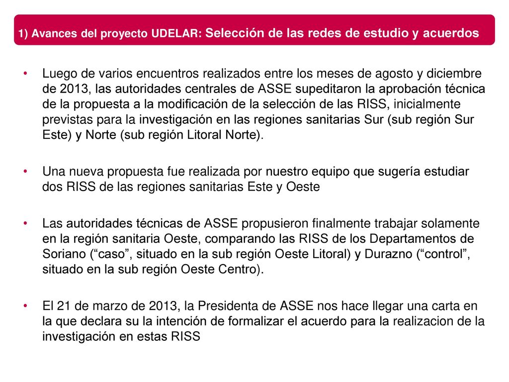 1) Avances del proyecto UDELAR: Selección de las redes de estudio y acuerdos