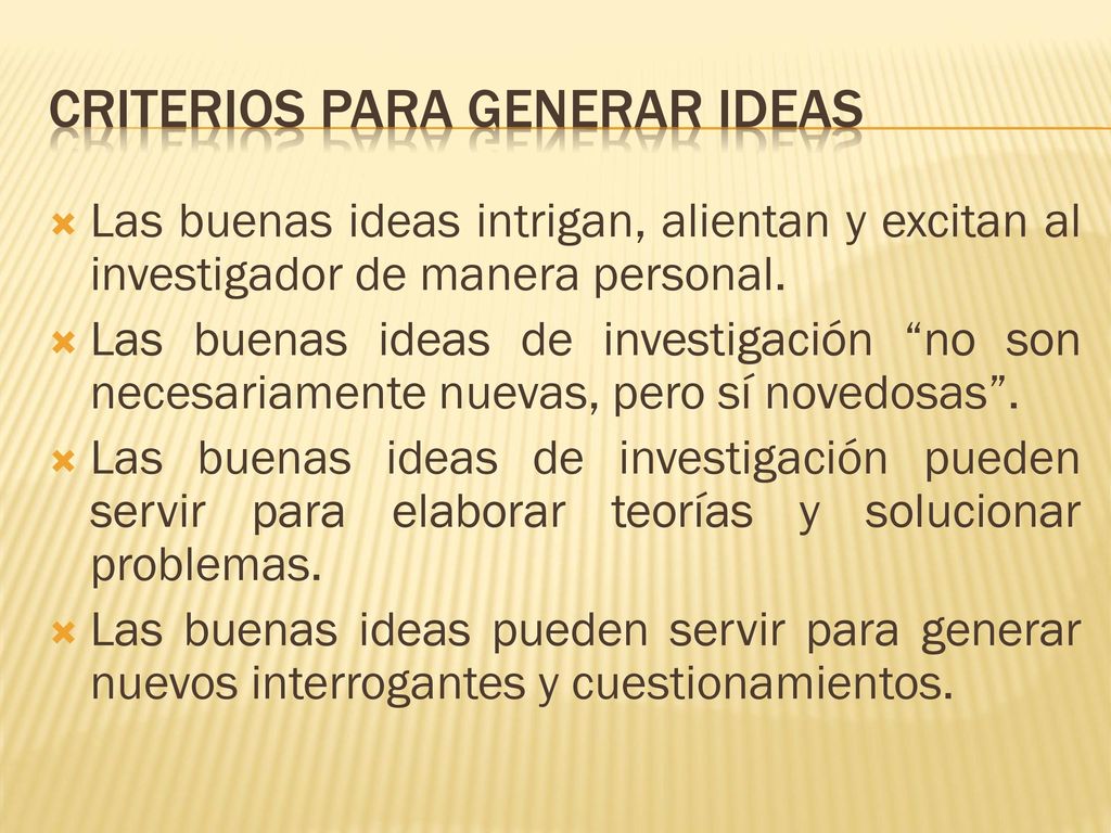 Criterios para generar ideas