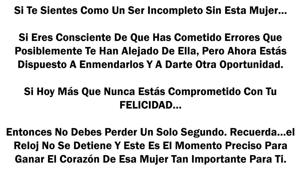 Si Te Sientes Como Un Ser Incompleto Sin Esta Mujer…
